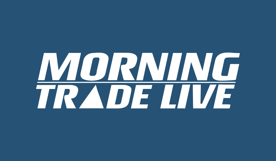 Morning Trade